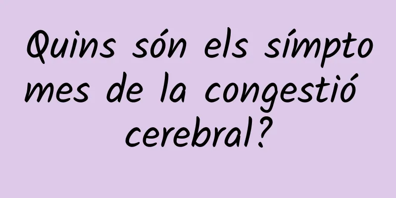 Quins són els símptomes de la congestió cerebral?