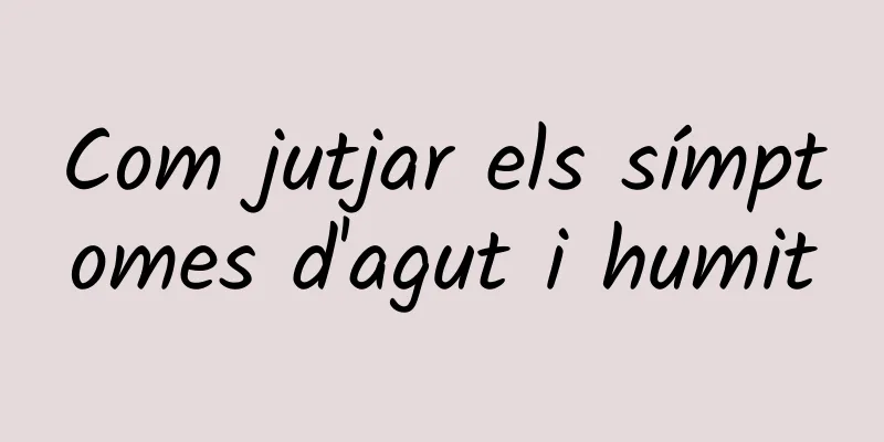 Com jutjar els símptomes d'agut i humit