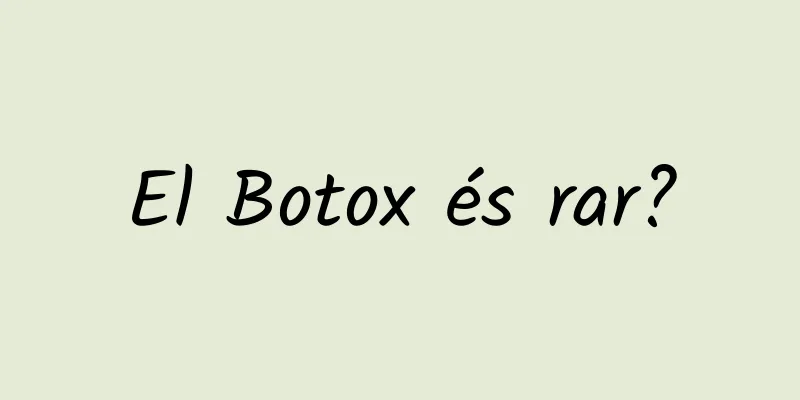 El Botox és rar?