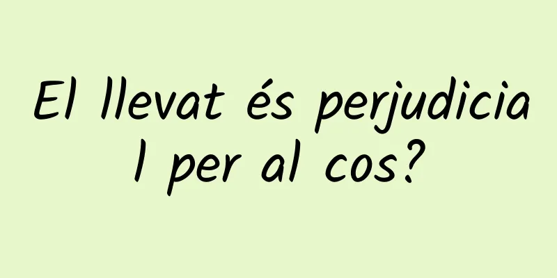 El llevat és perjudicial per al cos?