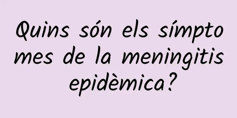 Quins són els símptomes de la meningitis epidèmica?