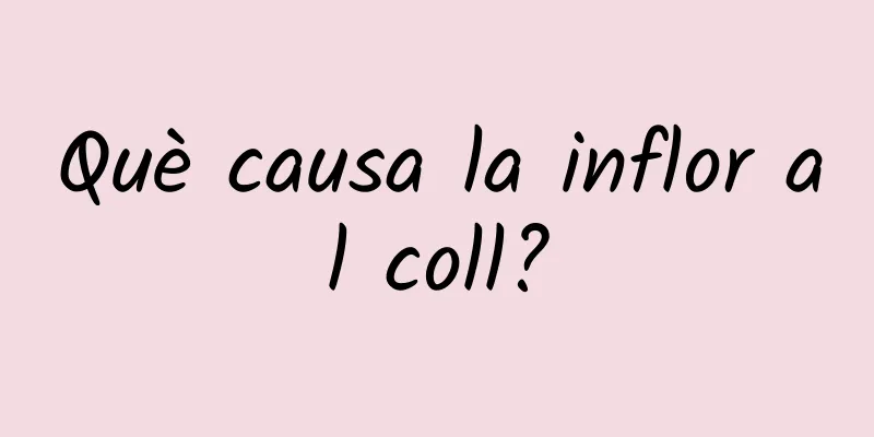 Què causa la inflor al coll?