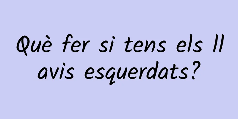 Què fer si tens els llavis esquerdats?