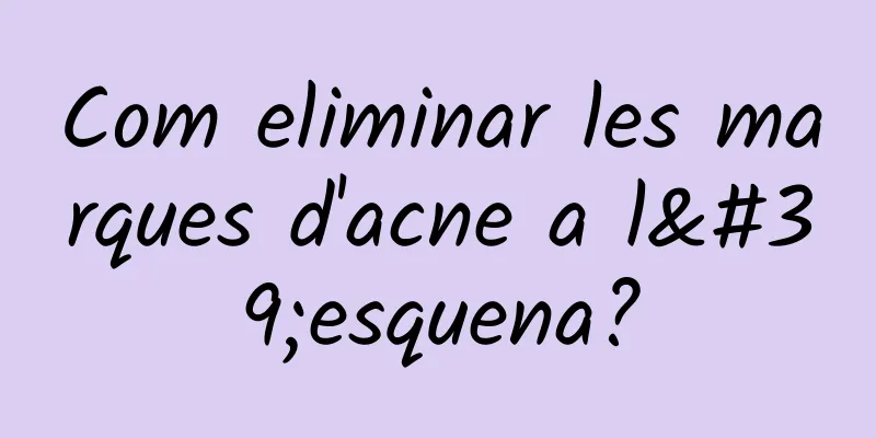 Com eliminar les marques d'acne a l'esquena?