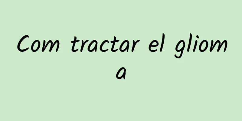 Com tractar el glioma