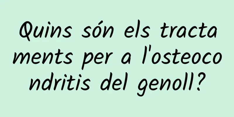 Quins són els tractaments per a l'osteocondritis del genoll?
