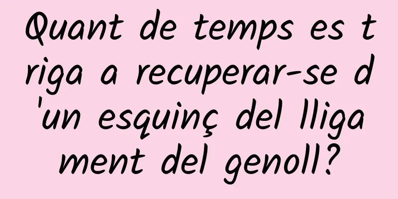 Quant de temps es triga a recuperar-se d'un esquinç del lligament del genoll?