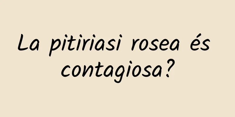 La pitiriasi rosea és contagiosa?