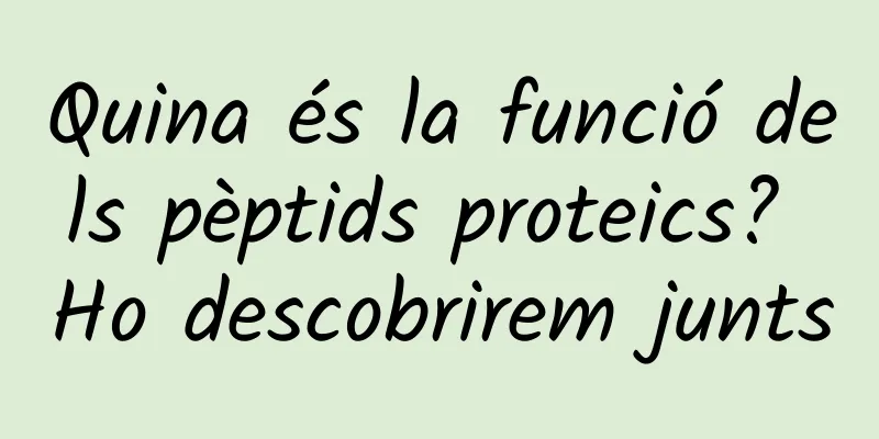 Quina és la funció dels pèptids proteics? Ho descobrirem junts
