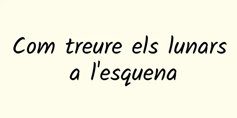 Com treure els lunars a l'esquena