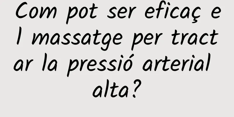 Com pot ser eficaç el massatge per tractar la pressió arterial alta?