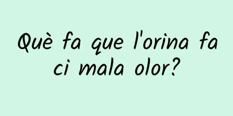Què fa que l'orina faci mala olor?