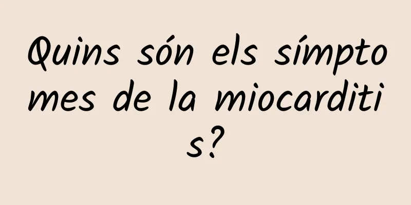 Quins són els símptomes de la miocarditis?