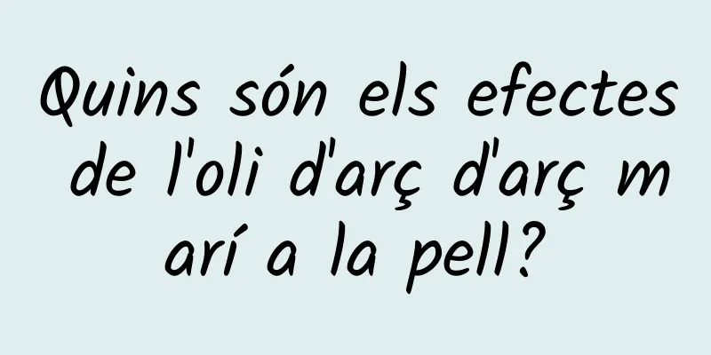 Quins són els efectes de l'oli d'arç d'arç marí a la pell?