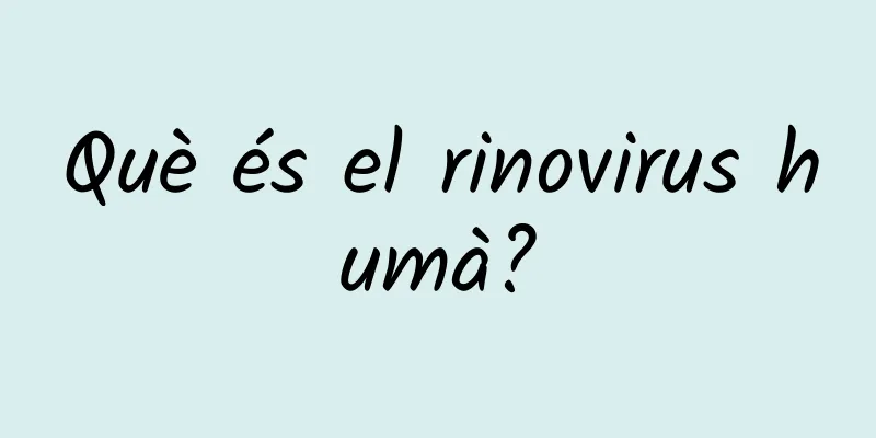 Què és el rinovirus humà?