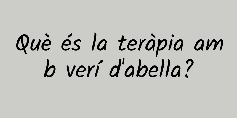 Què és la teràpia amb verí d'abella?