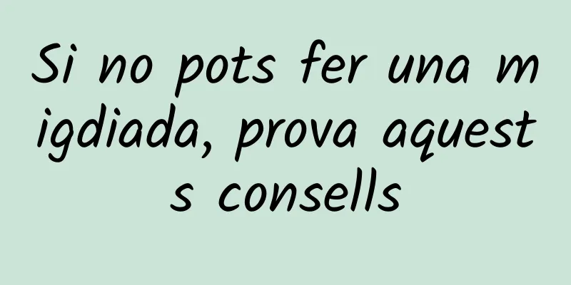 Si no pots fer una migdiada, prova aquests consells