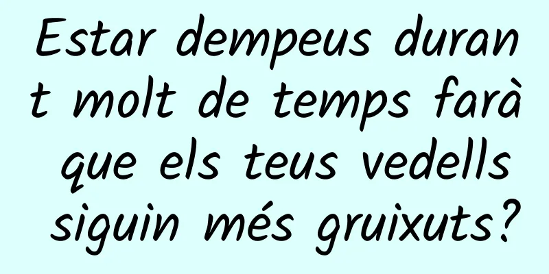 Estar dempeus durant molt de temps farà que els teus vedells siguin més gruixuts?