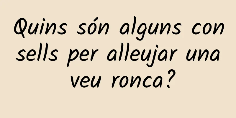 Quins són alguns consells per alleujar una veu ronca?