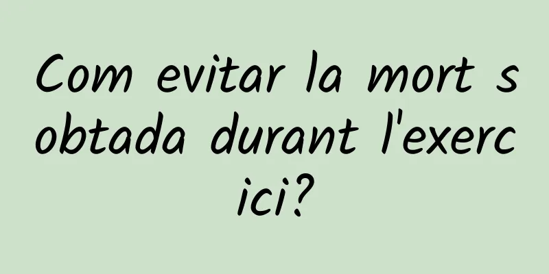 Com evitar la mort sobtada durant l'exercici?