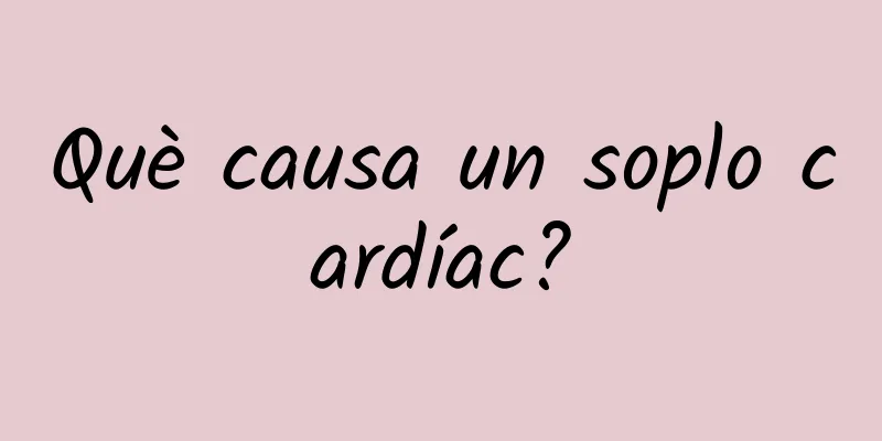 Què causa un soplo cardíac?
