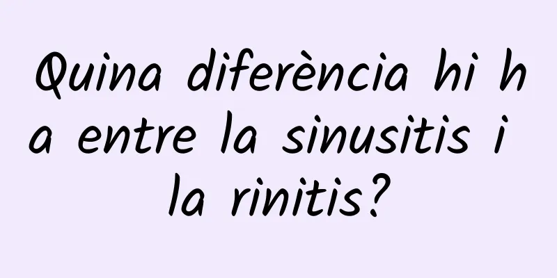 Quina diferència hi ha entre la sinusitis i la rinitis?