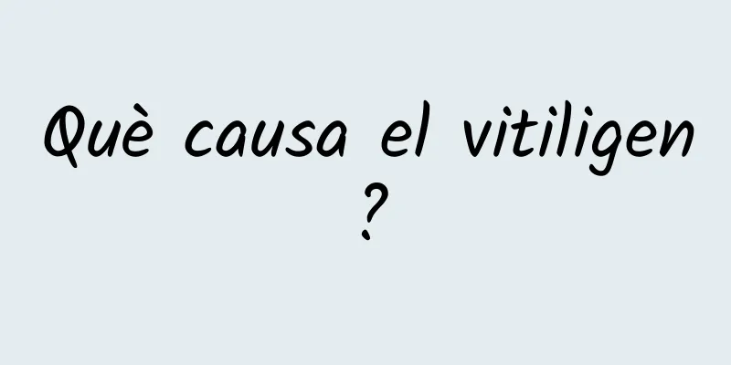 Què causa el vitiligen?