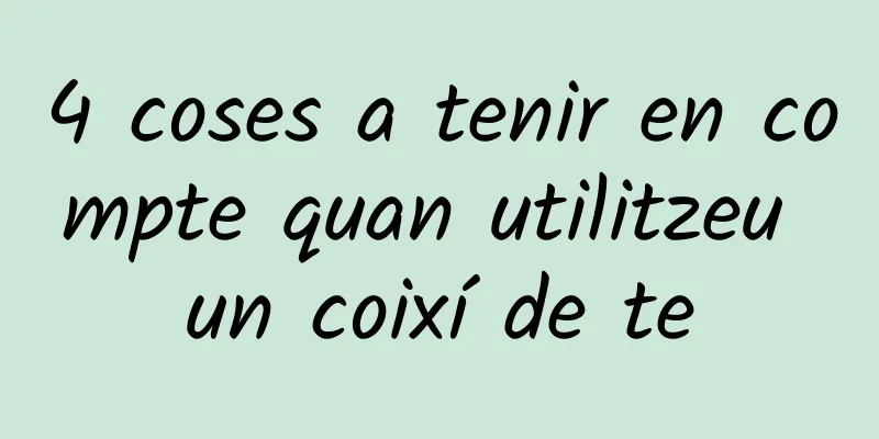 4 coses a tenir en compte quan utilitzeu un coixí de te