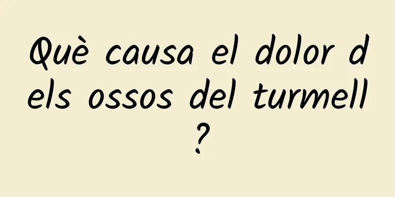 Què causa el dolor dels ossos del turmell?