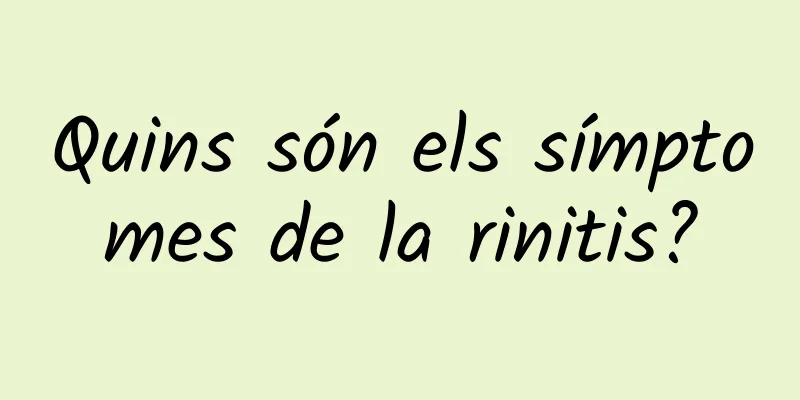 Quins són els símptomes de la rinitis?