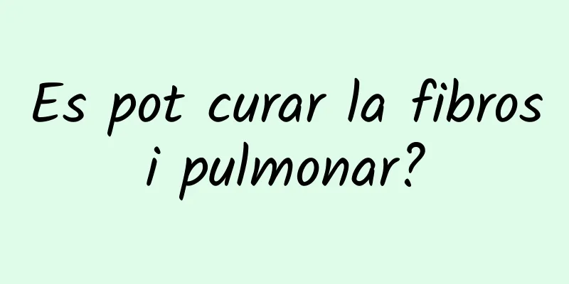 Es pot curar la fibrosi pulmonar?