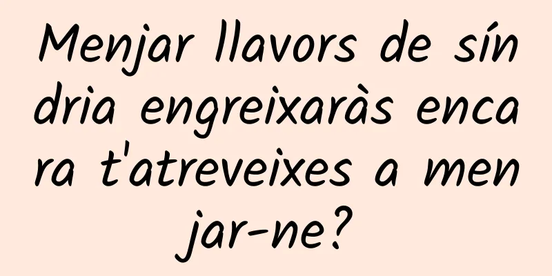 Menjar llavors de síndria engreixaràs encara t'atreveixes a menjar-ne?