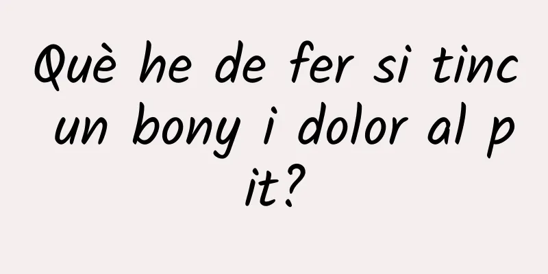 Què he de fer si tinc un bony i dolor al pit?