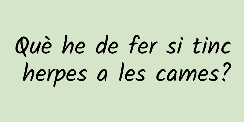 Què he de fer si tinc herpes a les cames?