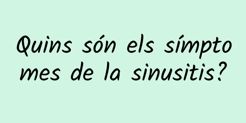 Quins són els símptomes de la sinusitis?
