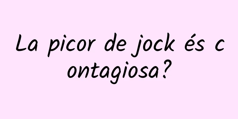 La picor de jock és contagiosa?