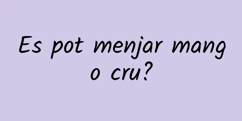 Es pot menjar mango cru?