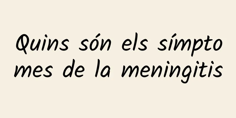 Quins són els símptomes de la meningitis