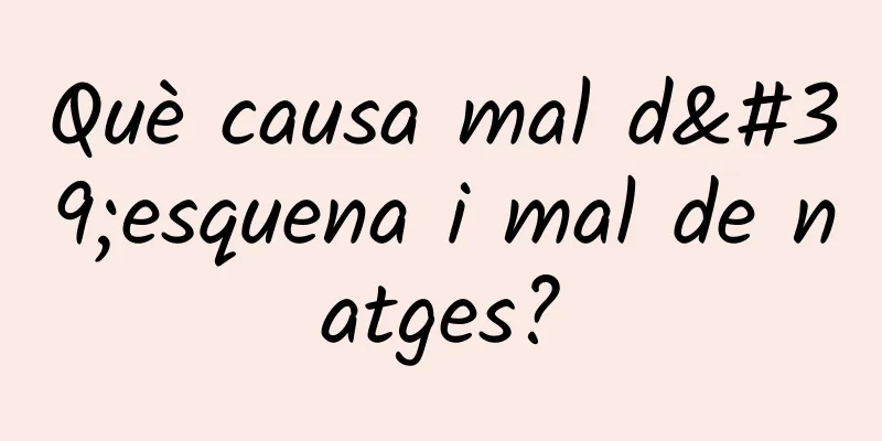 Què causa mal d'esquena i mal de natges?