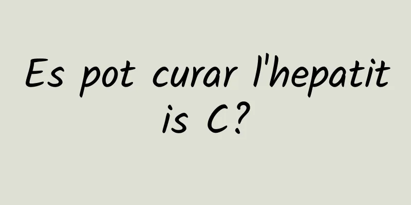 Es pot curar l'hepatitis C?