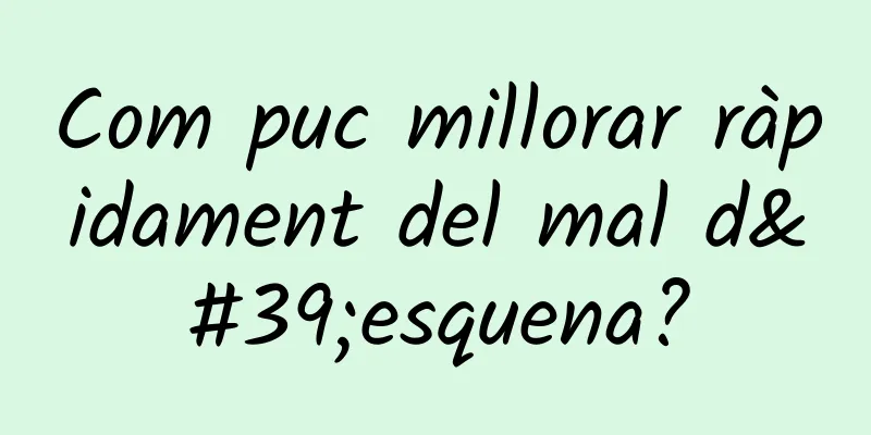 Com puc millorar ràpidament del mal d'esquena?