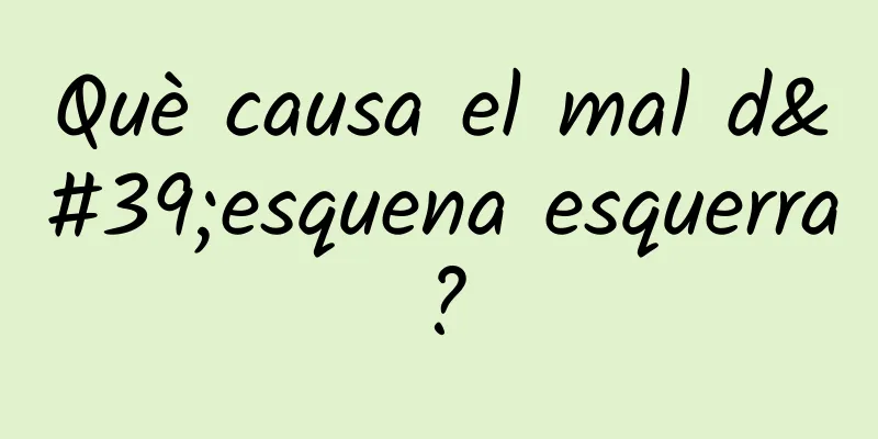 Què causa el mal d'esquena esquerra?