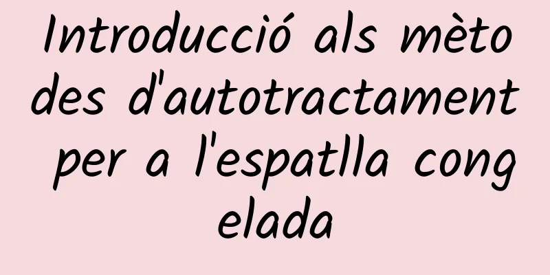 Introducció als mètodes d'autotractament per a l'espatlla congelada