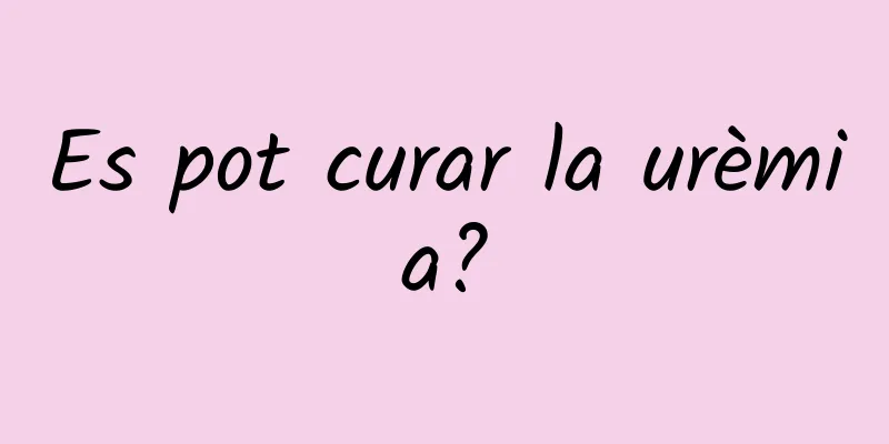 Es pot curar la urèmia?