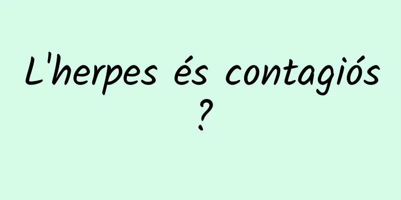 L'herpes és contagiós?