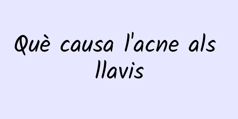 Què causa l'acne als llavis