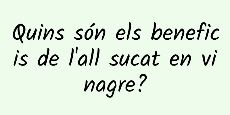 Quins són els beneficis de l'all sucat en vinagre?