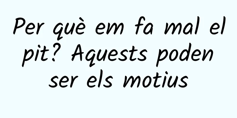 Per què em fa mal el pit? Aquests poden ser els motius