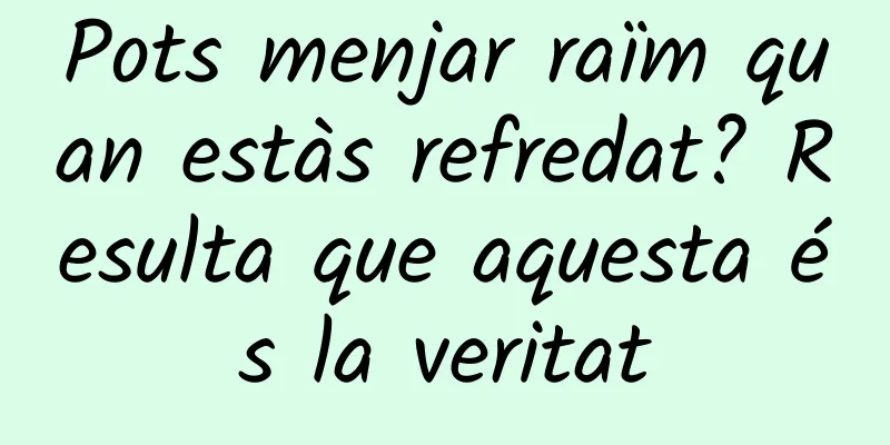 Pots menjar raïm quan estàs refredat? Resulta que aquesta és la veritat
