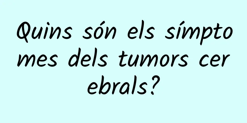 Quins són els símptomes dels tumors cerebrals?